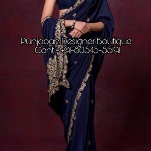 Buy latest designer Sarees Online in India. Shop for trendy Sarees for wedding & various occasion from Punjaban Designer Boutique . blouse for saree online, designer blouse for saree online, readymade blouse for saree online, buy blouse for saree online, black blouse for saree online, white blouse for saree online, peplum blouse for saree online, sleeveless blouse for saree online, blouse for silk saree online, blouse material for silk saree online, jacket style blouse for saree online, blouse for saree online india, blouse for kerala saree online, Punjaban Designer Boutique India , Canada , United Kingdom , United States, Australia, Italy , Germany , Malaysia, New Zealand, United Arab Emirates