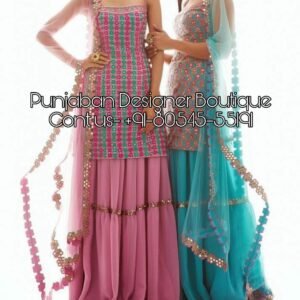 Buy Punjabi Suit for various ocassions in India. Shop from the latest collection of Punjabi Suits for men, women & kids available. Punjabi Suit Boutique Fb , punjabi suit by boutique, punjabi suit boutique, punjabi suit boutique online, punjabi suit boutique patiala, punjabi suit boutique in patiala punjabi suit boutique fb, punjabi suit boutique chandigarh, punjabi suit boutique ludhiana, punjabi suit boutique in chandigarh, punjabi suit boutique in ludhiana, punjabi suit boutique facebook,    Punjaban Designer Boutique India , Canada , United Kingdom , United States, Australia, Italy , Germany , Malaysia, New Zealand, United Arab Emirates